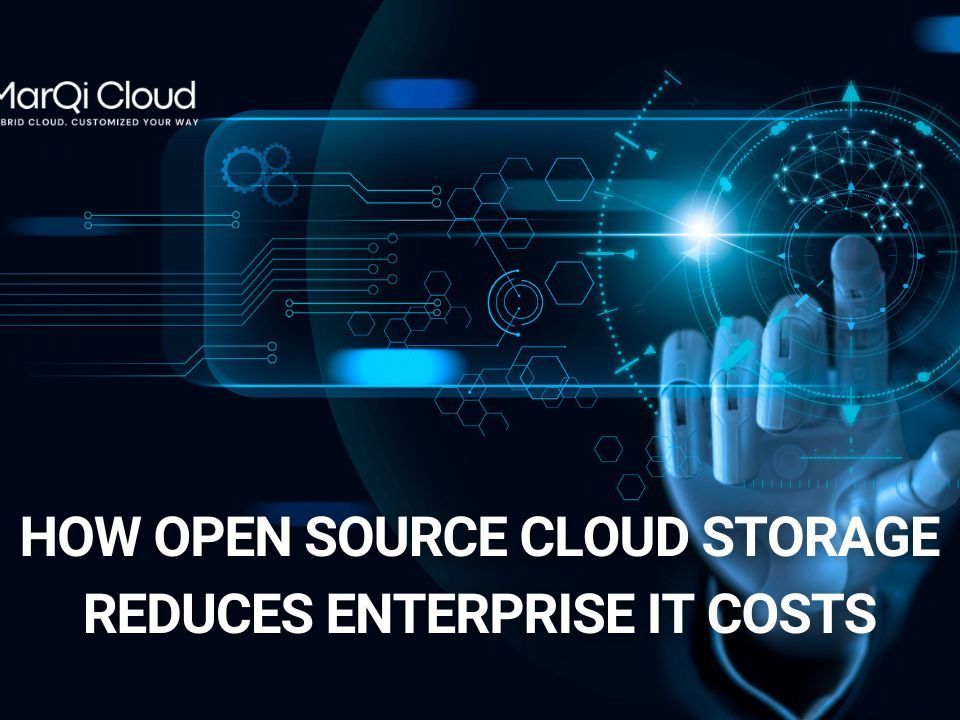 How Open Source Cloud Storage Reduces Enterprise IT Costs