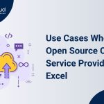 Use Cases Where Open Source Cloud Service Providers Excel